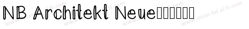 NB Architekt Neue字体转换